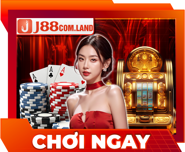 Chơi ngay Casino J88