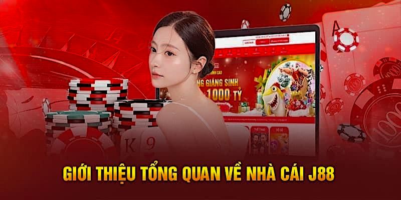 Sơ lược về thương hiệu J88